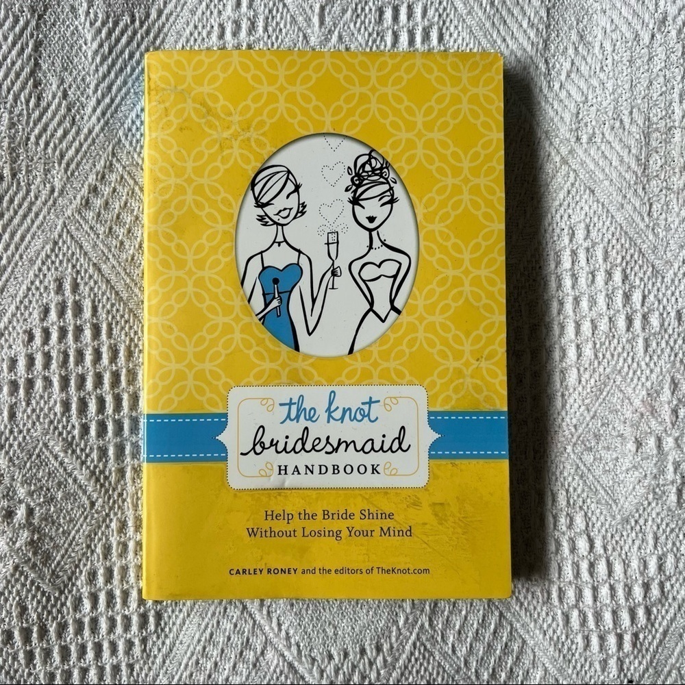 NEW The Knot Bridesmaid Guide Handbook by Jessica Hart